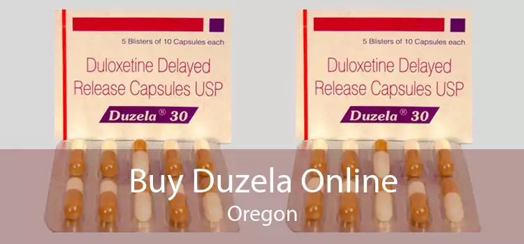 Buy Duzela Online Oregon