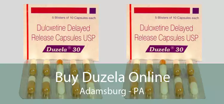 Buy Duzela Online Adamsburg - PA