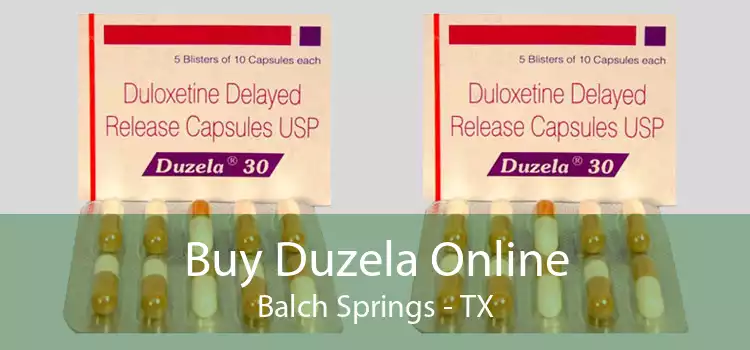 Buy Duzela Online Balch Springs - TX